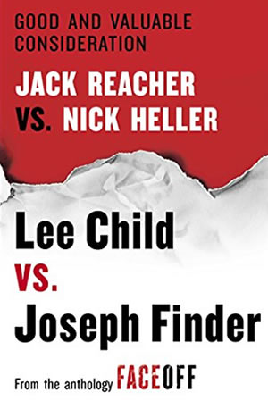 Good and Valuable Consideration: Jack Reacher vs. Nick Heller
